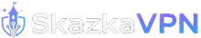 SkazkaVPN